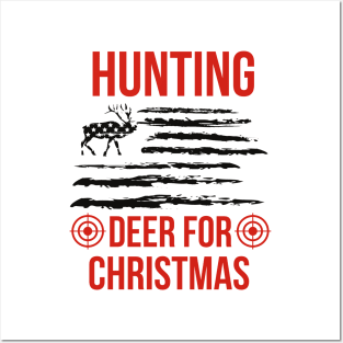 Hunting Deer For Christmas Posters and Art